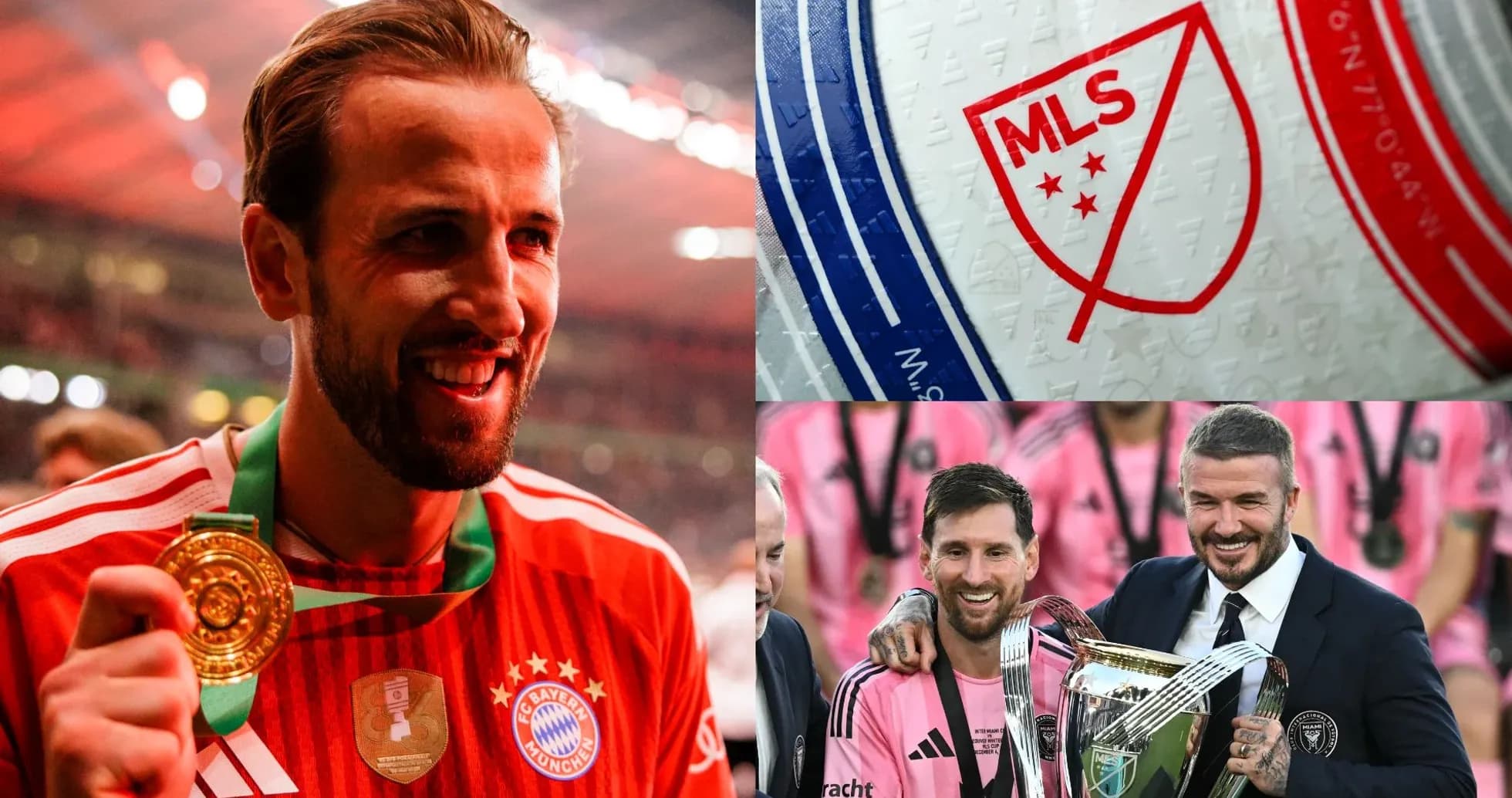 Harry Kane celebrating, MLS logo, Messi and Beckham with trophy