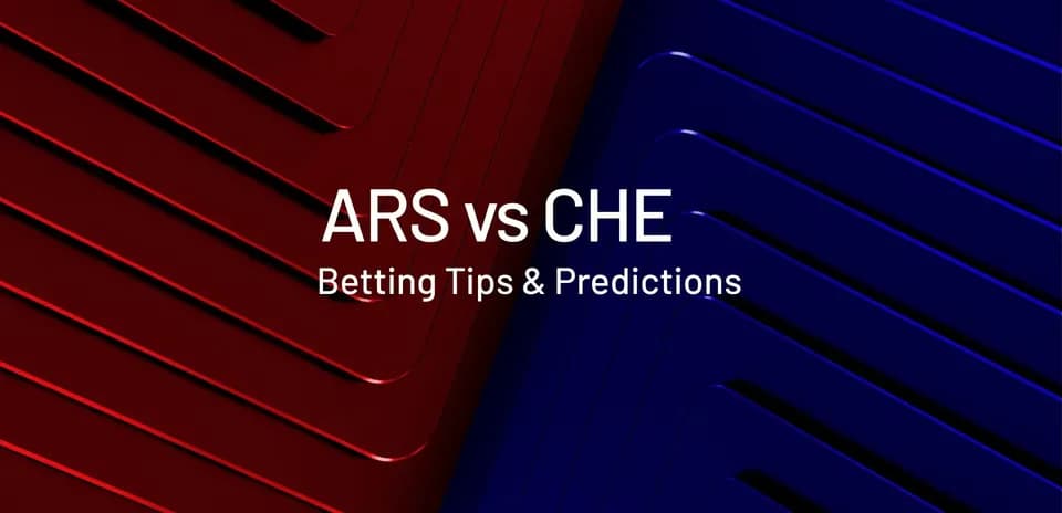 Graphic for Arsenal vs Chelsea betting tips and predictions