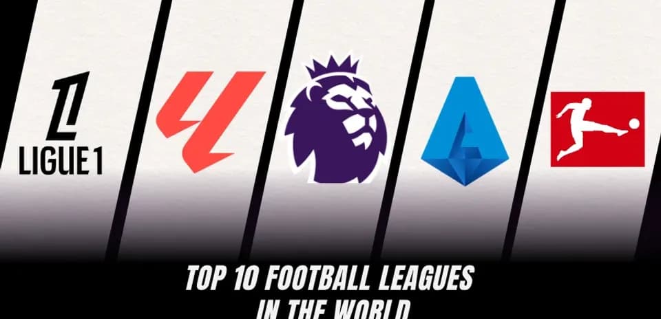 Top 10 Football Leagues in the World Right Now